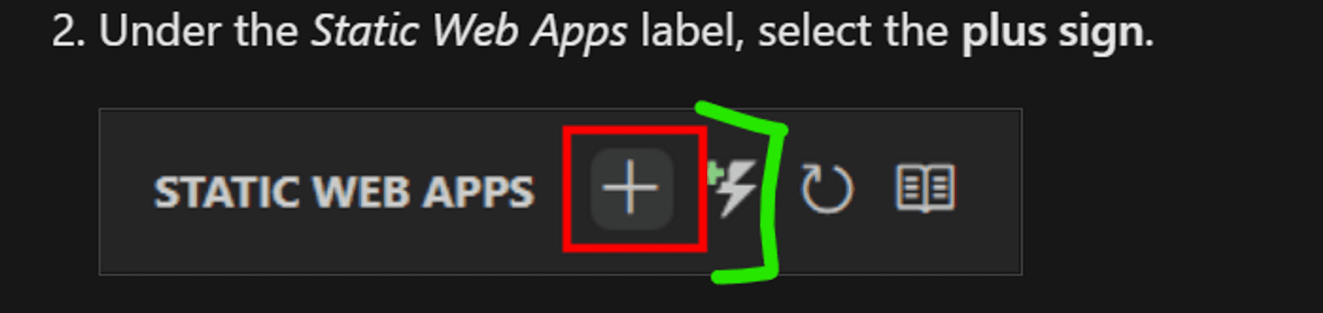 VS Code extension for Azure Static Web Apps with a plus icon boxed in red highlight and an adjacent lightning icon fenced in green highlight